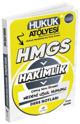 Hukuk Atölyesi HMGS Hakimlik Medeni Usul Hukuku Ders Notları - 1