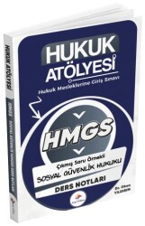 Hukuk Atölyesi HMGS Sosyal Güvenlik Hukuku Ders Notları - Dizgi Kitap