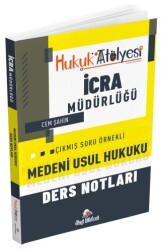 Hukuk Atölyesi İcra Müdürlüğü Medeni Usul Hukuku Ders Notları - Dizgi Kitap