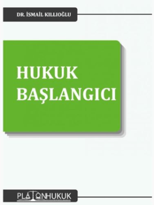 Hukuk Başlangıcı - 1