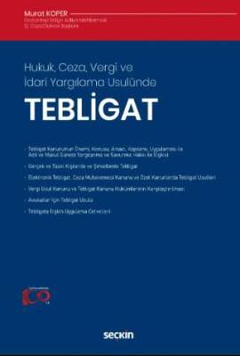 Hukuk, Ceza, Vergi ve İdari Yargılama Usulünde - Tebligat - 1