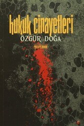 Hukuk Cinayetleri - Lis Basın Yayın