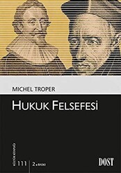 Hukuk Felsefesi - Dost Kitabevi Yayınları