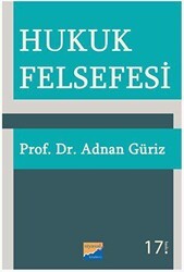 Hukuk Felsefesi - Siyasal Kitabevi - Akademik Kitaplar