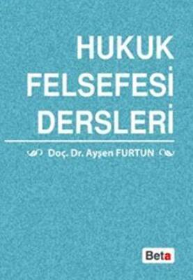 Hukuk Felsefesi Dersleri - 1