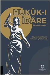 Hukuk-ı İdare - Akademisyen Kitabevi