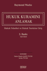 Hukuk Kuramını Anlamak - Astana Yayınları
