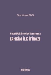 Hukuk Muhakemeleri Kanunu`nda Tahkim İlk İtirazı - On İki Levha Yayınları