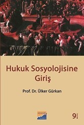 Hukuk Sosyolojisine Giriş - Siyasal Kitabevi - Akademik Kitaplar