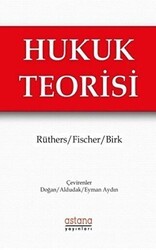 Hukuk Teorisi - Astana Yayınları