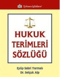 Hukuk Terimleri Sözlüğü - Türkmen Kitabevi