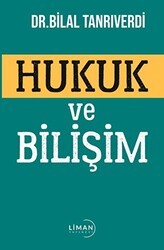 Hukuk ve Bilişim - Liman Yayınevi
