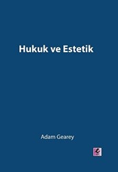 Hukuk ve Estetik - Efil Yayınevi
