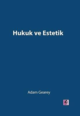 Hukuk ve Estetik - 1