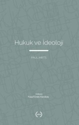Hukuk ve İdeoloji - Islık Yayınları