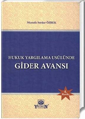 Hukuk Yargılama Usulünde Gider Avansı - 1
