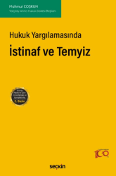Hukuk Yargılamasında İstinaf ve Temyiz - Seçkin Yayıncılık