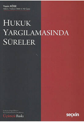 Hukuk Yargılamasında Süreler - 1