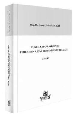 Hukuk Yargılamasında Terekenin Resmi Defterinin Tutulması - 1