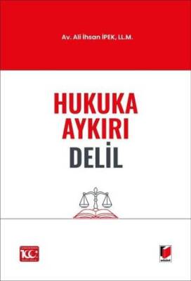 Hukuka Aykırı Delil - 1