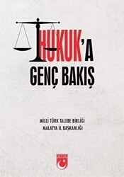 Hukuk’a Genç Bakış - MTTB Kültür Yayınları