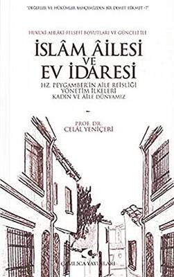 Hukuki-Ahlaki-Felsefi Boyutları ve Günceli ile İslam Ailesi Ve Ev İdaresi - 1