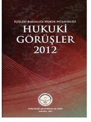 Hukuki Görüşler 2012 - Türk İdari Araştırmaları Vakfı