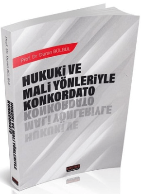 Hukuki ve Mali Yönleriyle Konkordato - 1