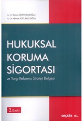 Hukuksal Koruma Sigortası ve Yargı Reformu Strateji Belgesi - Seçkin Yayıncılık