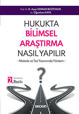 Hukukta Bilimsel Araştırma Nasıl Yapılır? - 1