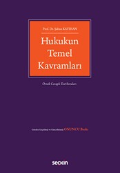 Hukukun Temel Kavramları - Seçkin Yayıncılık