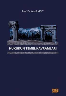 Hukukun Temel Kavramları - 1