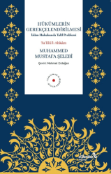 Hükümlerin Gerekçelendirilmesi - İslam Hukukunda Talil Problemi - Albaraka Yayınları