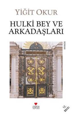 Hulki Bey ve Arkadaşları - 1