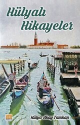 Hülyalı Hikayeler - Tunç Yayıncılık