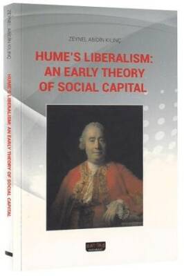 Hume`s Liberalism: An Early Theory of Social Capital - 1