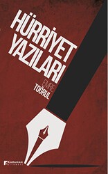 Hürriyet Yazıları - Karahan Kitabevi