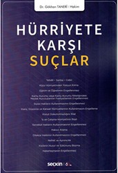 Hürriyete Karşı Suçlar - Seçkin Yayıncılık