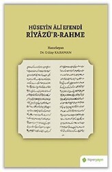 Hüseyin Ali Efendi Riyazü’r-Rahme - Hiperlink Yayınları