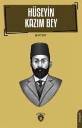 Hüseyin Kazım Bey - Dorlion Yayınları