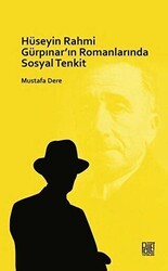 Hüseyin Rahmi Gürpınar`ın Romanlarında Sosyal Tenkit - Palet Yayınları
