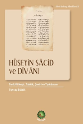 Hüseyin Sacid ve Divanı - Dörtkapı Yayınevi