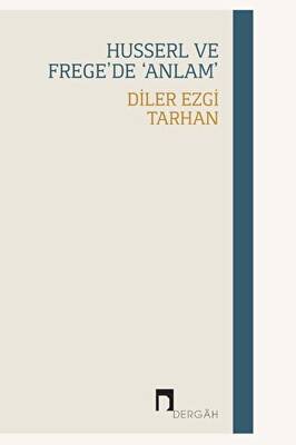 Husserl Ve Frege’de ‘Anlam’ - 1