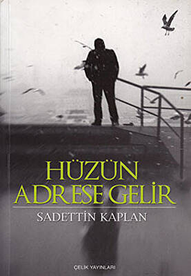 Hüzün Adrese Gelir - 1