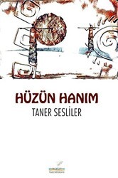 Hüzün Hanım - Yazı Dükkanı
