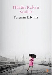 Hüzün Kokan Saatler - Cinius Yayınları