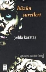 Hüzün Suretleri - Telos Yayıncılık
