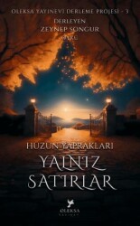 Hüzün Yaprakları Yalnız Satırlar - Oleksa Yayınevi