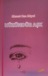 Hüzündür Aşk - Sidelya Yayınları