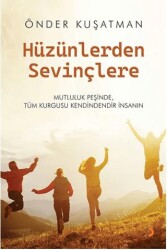 Hüzünlerden Sevinçlere - Cinius Yayınları